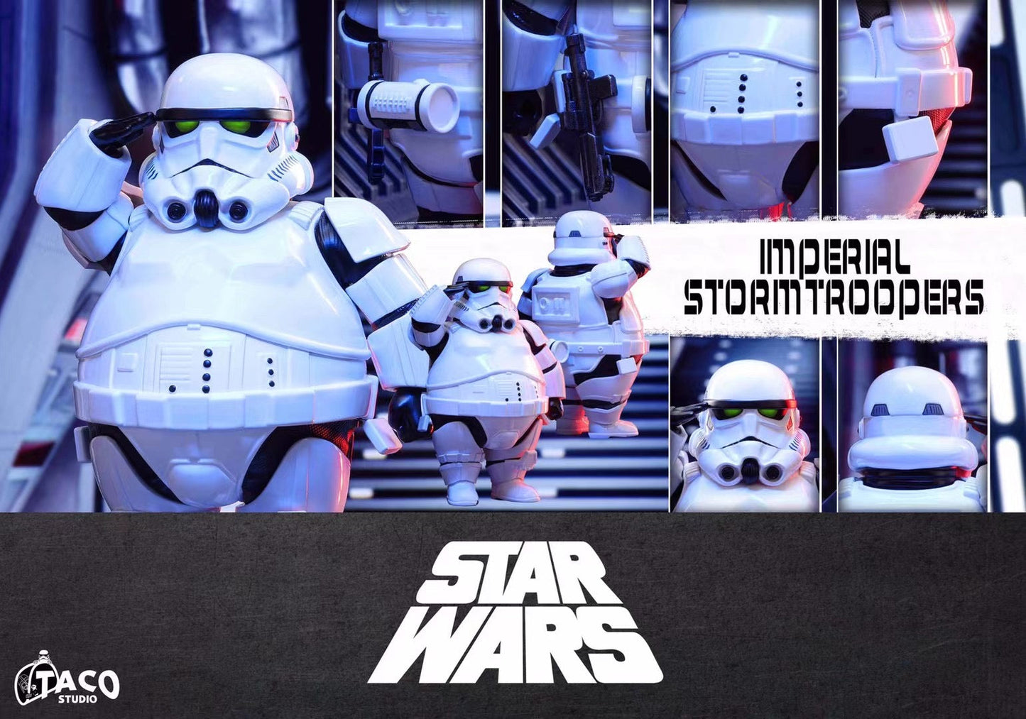 TACO Studio - Star Wars Stormtroopers | 星球大战 暴风兵